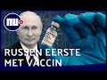 Waarom zijn de Russen zo snel met een coronavaccin? | NU.nl