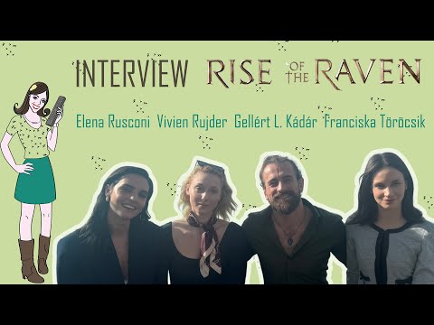 Hunyadi et les femmes de sa vie ! Interview exclusive des acteurs de RISE OF THE RAVEN !