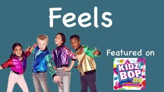KIDZ BOP Kids - Feels (Pseudo Video)