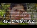 Female Crying Sound Effects Crying Sounds Free Sound Effects Take It Nanba
