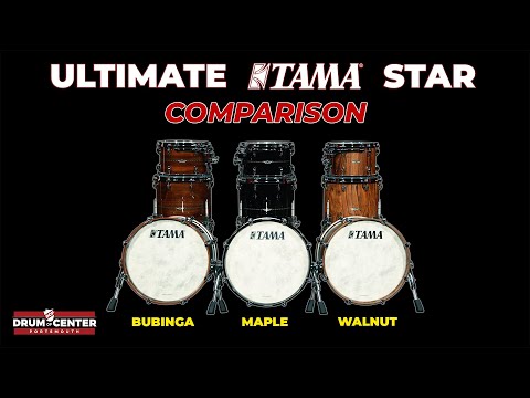 The Ultimate Tama Star Drum Set Comparison | Maple vs. Walnut vs. Bubinga
