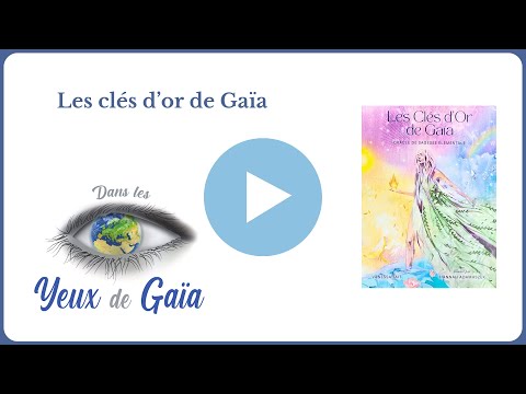 Les clés d'or de Gaïa - Vanessa Tait