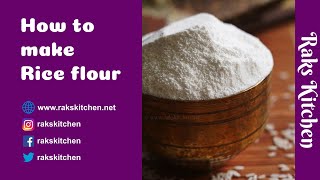 How to make rice flour, Homemade rice flour for snacks Indian Murukku, seedai