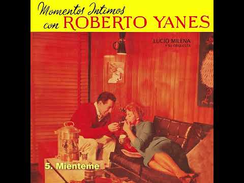 Roberto Yanes - Momentos Intimos Con Roberto Yanes । Latin Central Records