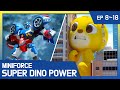 Miniforce Super Dino Power Watch Out For Giant Max
