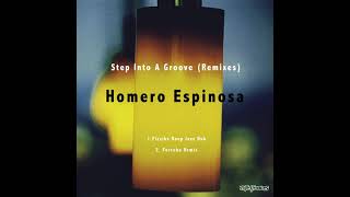 Homero Espinosa - Step Into A Groove (Fizzikx Deep Jazz Dub) video