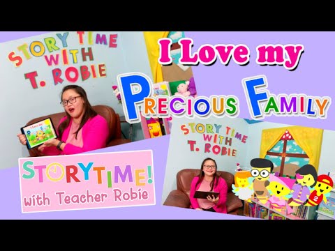 I Love my Precious Family - Story Time with Teacher Robie (Wizbee Preschool Zoom Online Class)