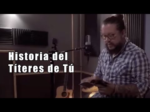 Historia del Títeres de Tú / Edel Juárez