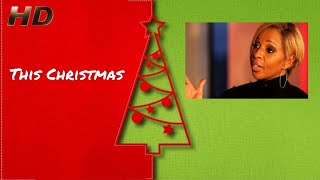 Mary J Blige - This Christmas (Official HD Music Video) [Remastered]