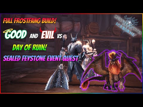 FROSTFANG DON'T FAIL ME NOW! - Good and Evil vs Day of Ruin | MHW Iceborne