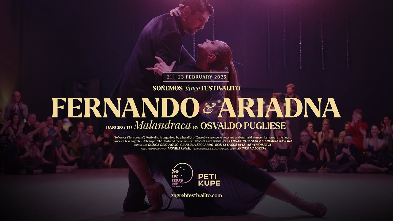 Fernando Sanchez & Ariadna Naveira - Malandraca by Osvaldo Pugliese - Soñemos tango festivalito