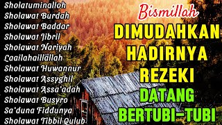 Download lagu KUMPULAN SHOLAWAT NABI PERMUDAH HADIRNYA REJEKI | Sholawat Jibril | SHOLAWAT VIRAL TERBARU 2024 mp3 Download lagu KUMPULAN SHOLAWAT NABI PERMUDAH HADIRNYA REJEKI | Sholawat Jibril | SHOLAWAT VIRAL TERBARU 2024 mp3