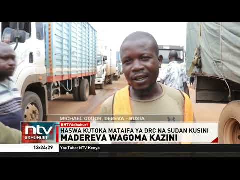 Madereva wa trela na malori wanaoelekea nchi jirani wagoma