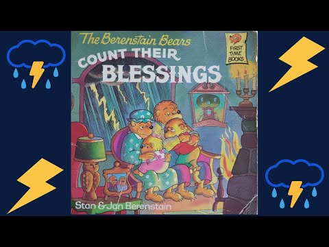 The Berenstain Bears Count Their Blessings by Stan and Jan Berenstain READ ALOUD