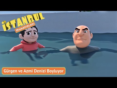 İstanbul Muhafızları- Gürgen ve Azmi Denizi Boyluyor