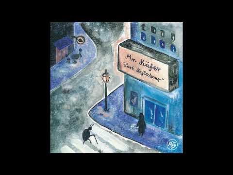 Mr. Käfer - Lost Reflections [Full BeatTape]