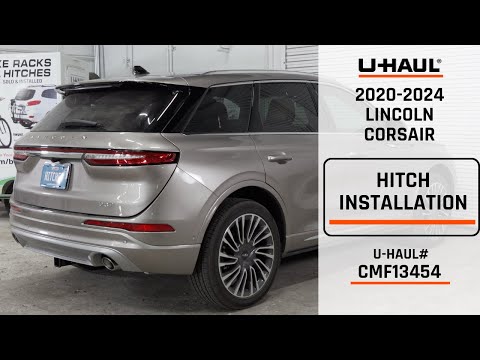 2020-2024 Lincoln Corsair  | U-Haul Trailer Hitch Installation | CMF13454