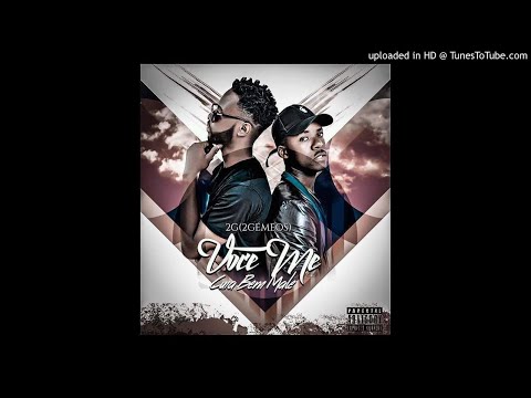 2G - Você Me Cuia Bué Male (Audio)