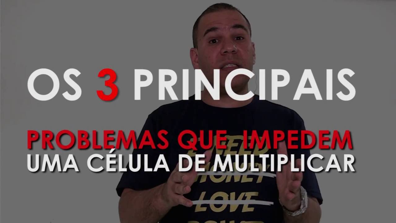 Os 3 principais problemas que impedem uma célula de Multiplicar - Pr. Bruno Monteiro