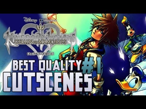 Kingdom Hearts Re Chain Of Memories Cutscenes Part 1 BEST QUALITY(HD)