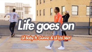 Lil Baby - Life Goes On Ft. Gunna &amp; Lil Uzi Vert (Official NRG Video)