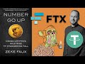 Let S Talk About Number Go Up With Zeke Faux Episode 127