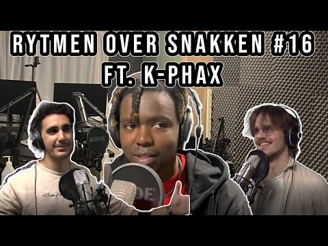 RYTMEN OVER SNAKKEN #16 FT. K-PHAX