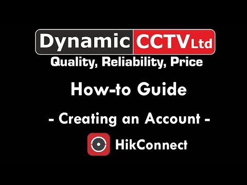 tech - HikConnect - Creating An Account