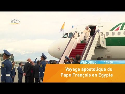 Le Pape François en Egypte : Bande-annonce