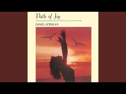 Jesu, Joy Of Man's Desiring (Extended Version - Vinyl Master)