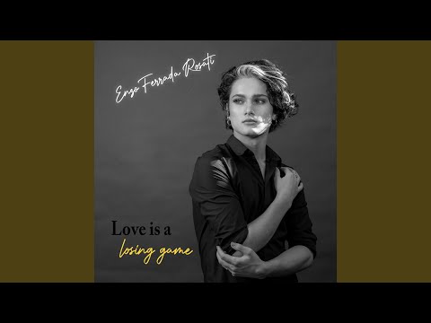 Love is a losing game