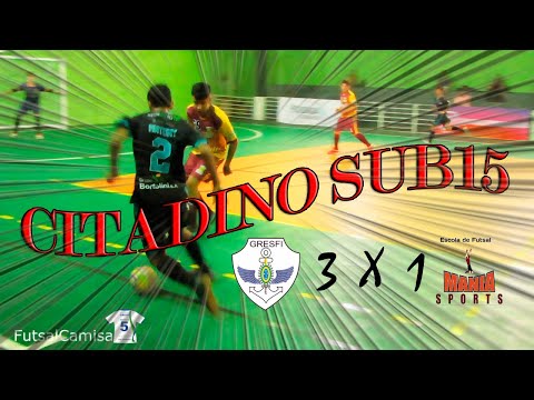 C.T. GRESFI 3 X 1 MANIA SPORTS   SUB15 CITADINO