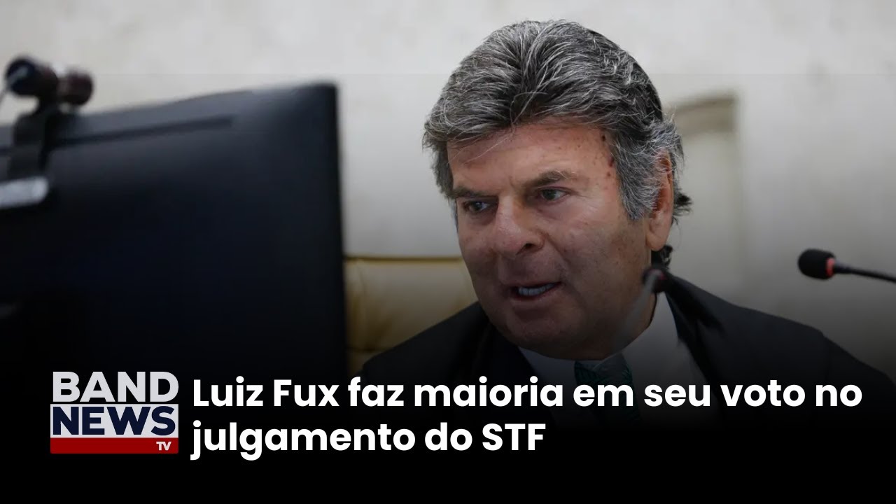 Ministro Luiz Fux vota em julgamento de Bolsonaro | BandNews TV