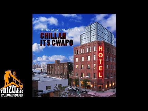 Chillah ft. Its Gwapo - Hotel [Thizzler.com]