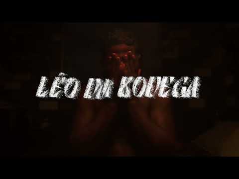 Léo da Bodega - Capoeira (Clipe Oficial)
