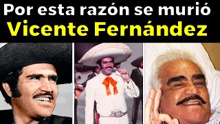 La verdad de lo que pasó con Vicente Fernández