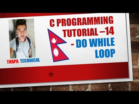C Programming Tutorial 14 Do While Loop Nepali