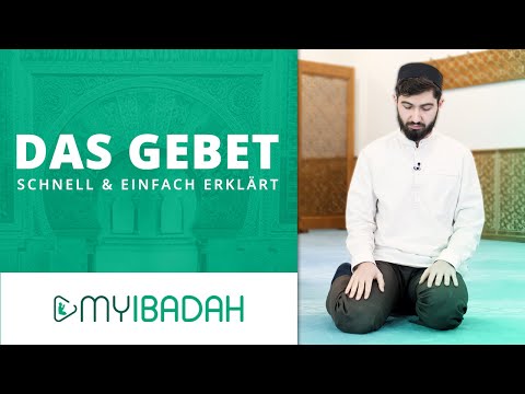 Das Gebet im Islam ⦙ MyIbadah ⦙