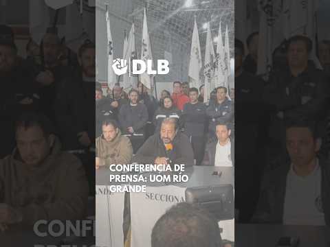Situación actual de la industria en Río Grande, Tierra del Fuego