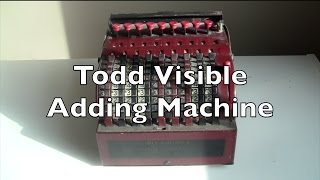 Todd Visible Adding Machine Review / HowTo