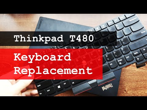 Thinkpad T480 keyboard replacement guide | Lenovo DIY