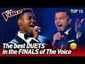 SPECTACULAR DUETS in the Finals of The Voice | TOP 10
