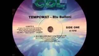 Tempomat - Blu Balloni (7Inch)