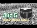 Animasi Juz 5 Shaykh Mishari Rashid Alafasy