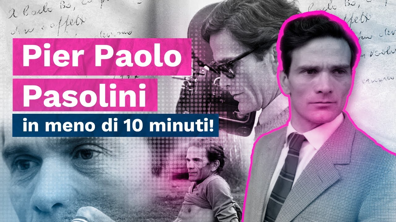PIER PAOLO PASOLINI in meno di 10 MINUTI per la MATURITÀ