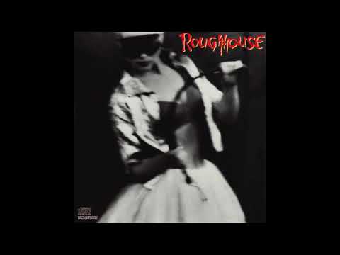 RoughHouse – Don't Go Away