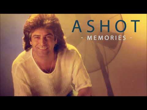 ASHOT AZARYAN - MEMORIES