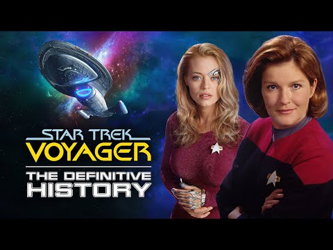 Star Trek Voyager... The Documentary You've Been Waiting For!