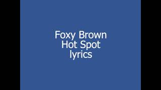 foxy brown hot spot lyrics video