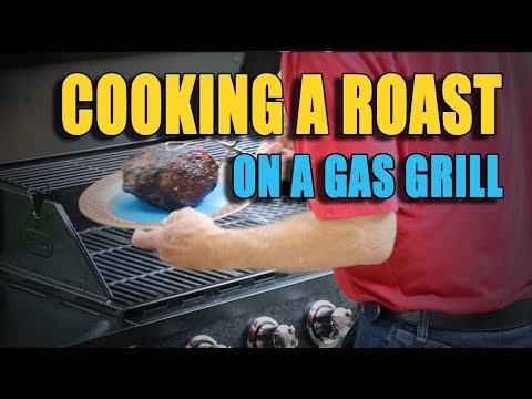 How to cook a roast on a gas grill
